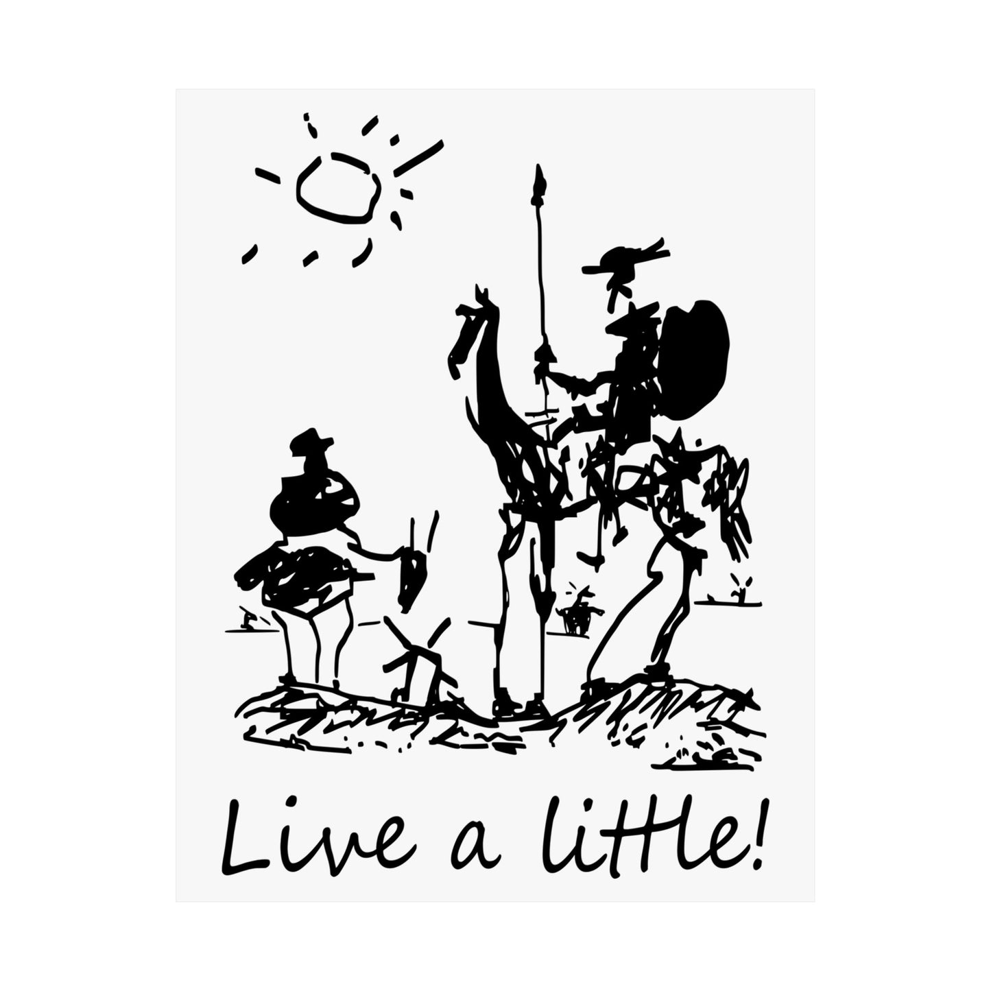 Don Quixote & Sancho Panza by Picasso - Live a Little | Adventure | Matte Vertical Poster (Museum Quality Print)