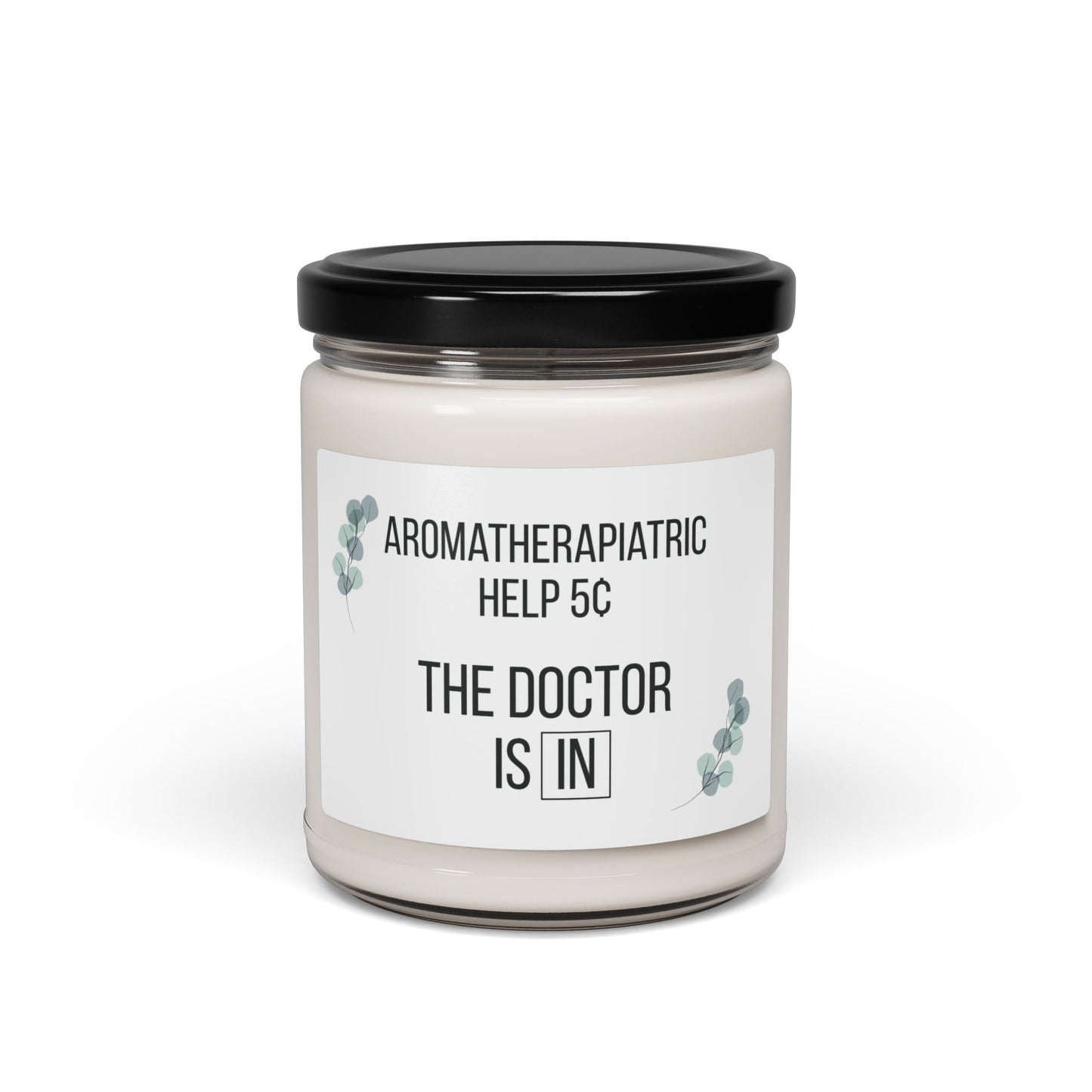 Aromatherapiatric Help The Doctor is In | Scented Soy Candle, 9oz