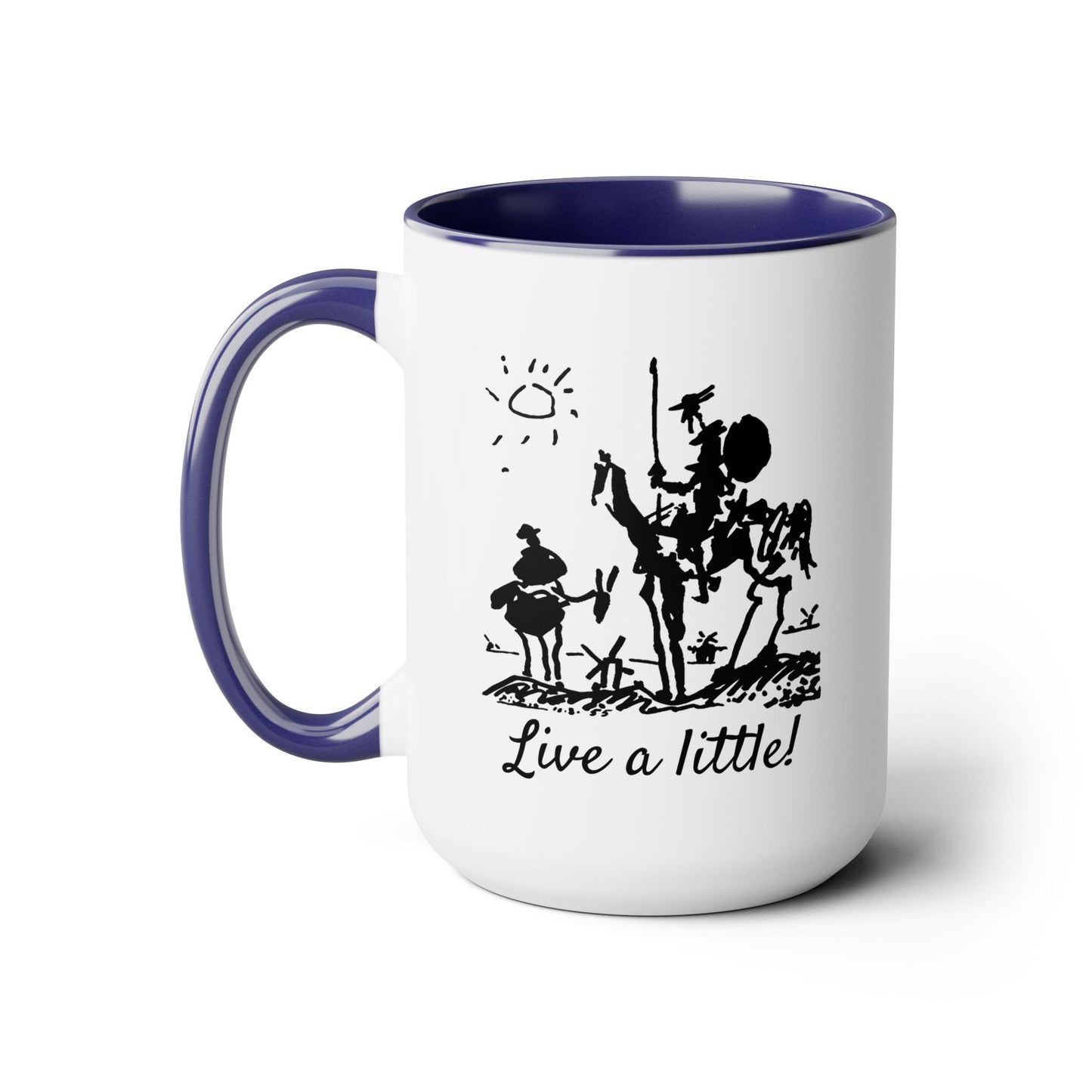 "Live a little!" |  Don Quixote, Sancho Panza, Two-Tone Coffee Mugs, 15oz