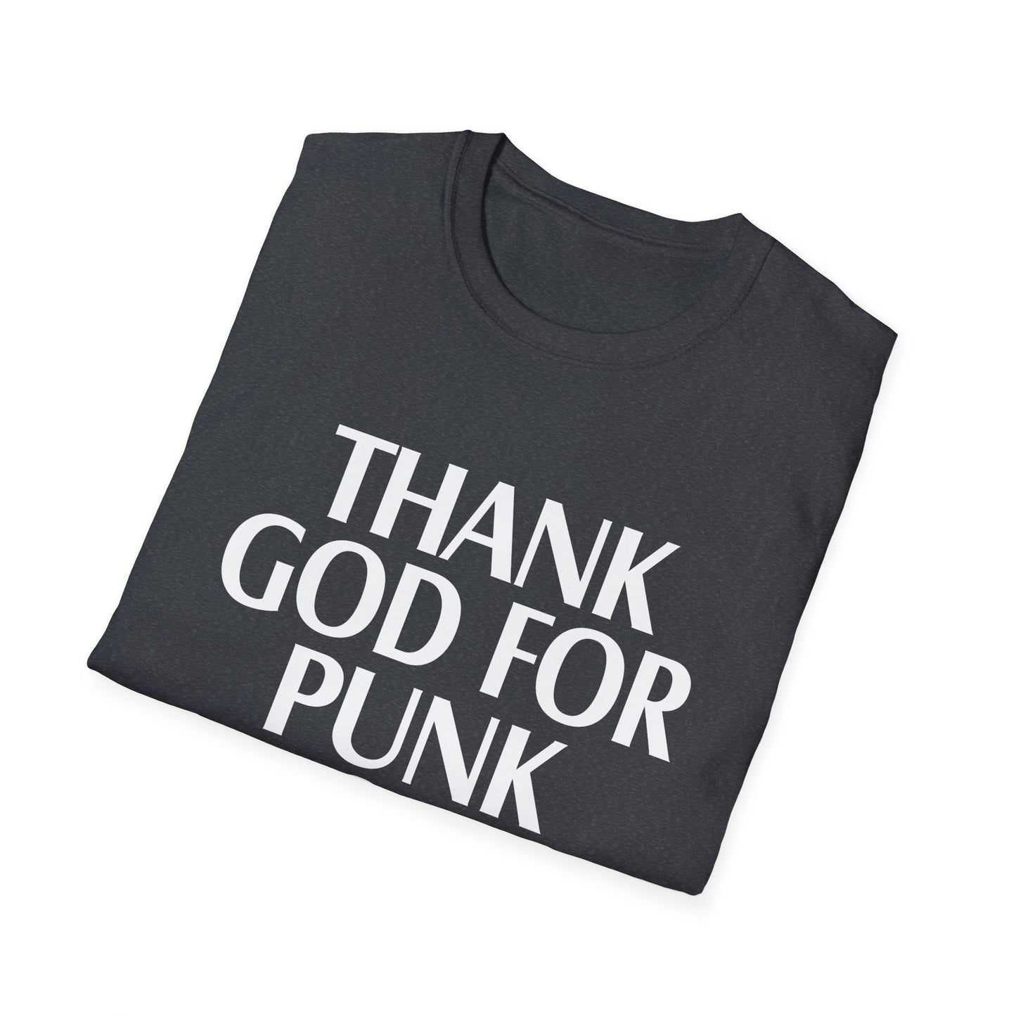 Thank God for Punk Rock | Unisex Softstyle T-Shirt