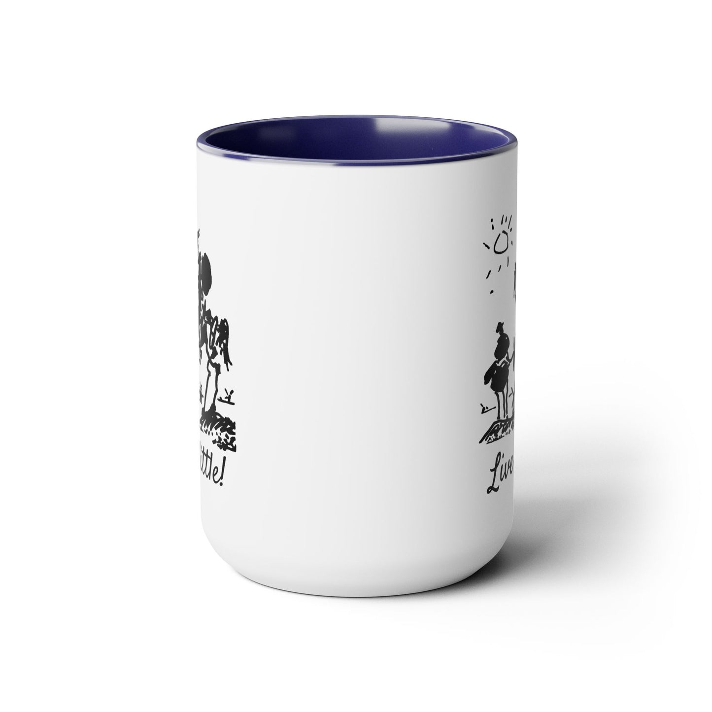 "Live a little!" |  Don Quixote, Sancho Panza, Two-Tone Coffee Mugs, 15oz