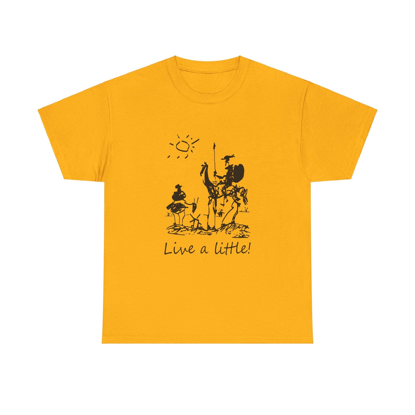 Don Quixote Sancho Panza Picasso Live a Little T-Shirt Unisex Heavy Cotton Tee, Literary Tee, Classic Literature Shirt