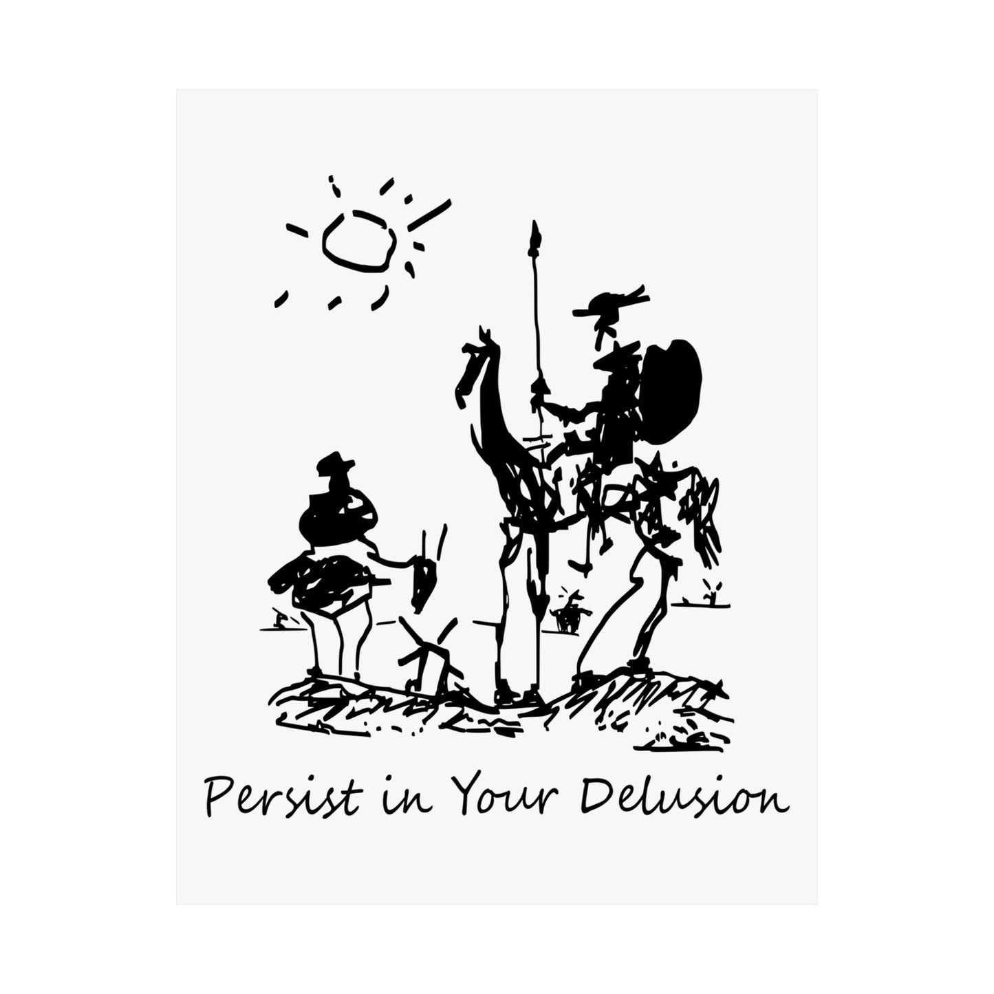 Don Quixote & Sancho Panza by Picasso - Persist in Your Delusion | Adventure | Matte Vertical Poster (Museum Quality Print)