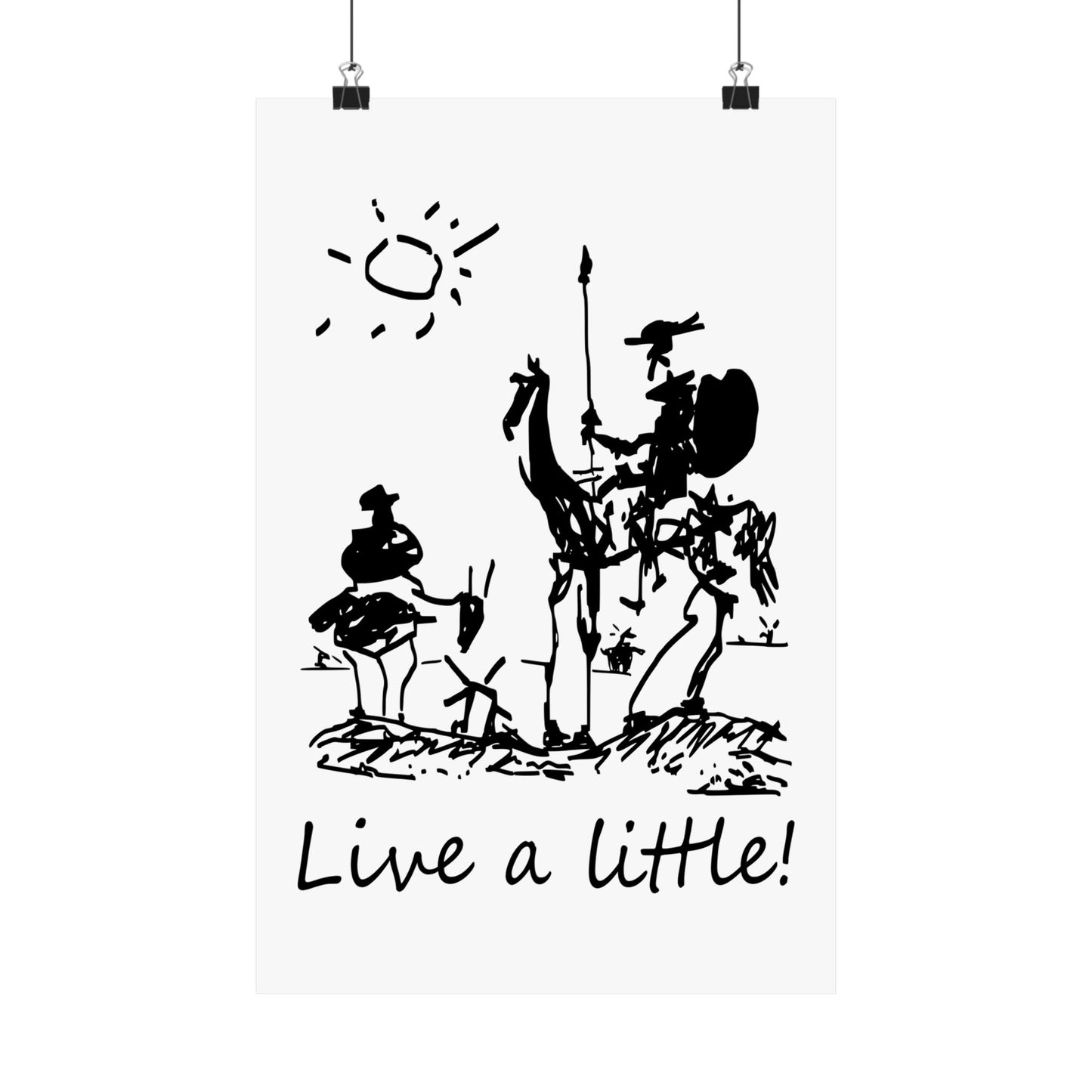 Don Quixote & Sancho Panza by Picasso - Live a Little | Adventure | Matte Vertical Poster (Museum Quality Print)